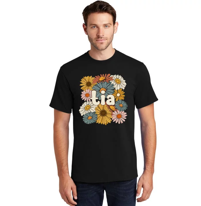 Groovy Tia Grandmother Flowers Tia Grandma Gift Tall T-Shirt