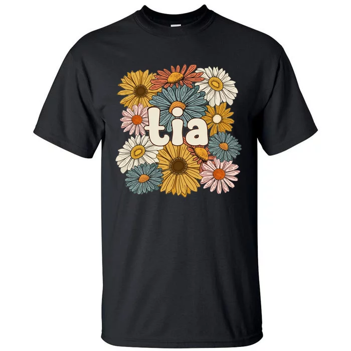 Groovy Tia Grandmother Flowers Tia Grandma Gift Tall T-Shirt