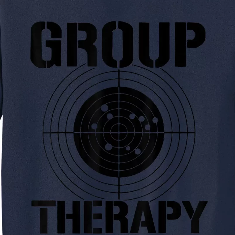 Group Therapy Tall Sweatshirt