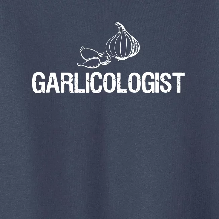 Garlic T Garlicologist Funny Chef Garlic Bulb Toddler T-Shirt