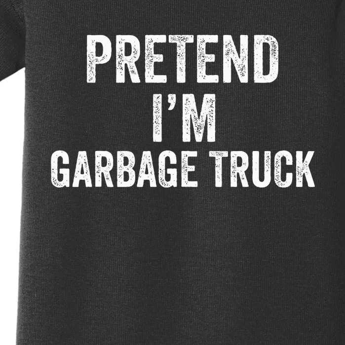 Garbage Truck Halloween Costume Pretend I'm Garbage Truck Baby Bodysuit