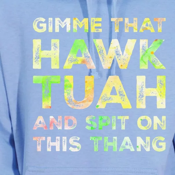 Gimme That Hawk Tuah Spit On This Thang Funny Hawk Tush Unisex Surf Hoodie