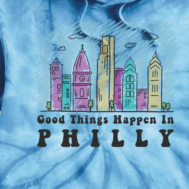 Good Things Happen In Philly Shirt, Philadelphia Skyline Tie Dye Hoodie