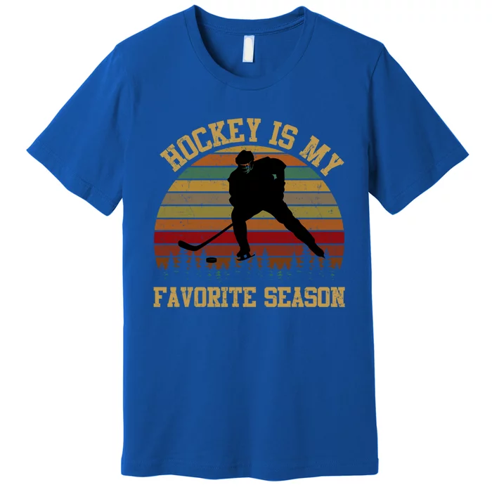 Graphic Tee Hockey Is My Favorite Season Great Gift Premium T-Shirt