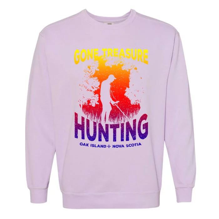 Gone Treasure Hunting Oak Island Funny Retro Metal Detector Cool Gift Garment-Dyed Sweatshirt