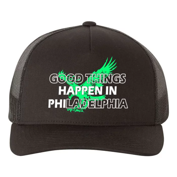 Good Things Happen In Philadelphia Citizen Philly Bird Yupoong Adult 5-Panel Trucker Hat