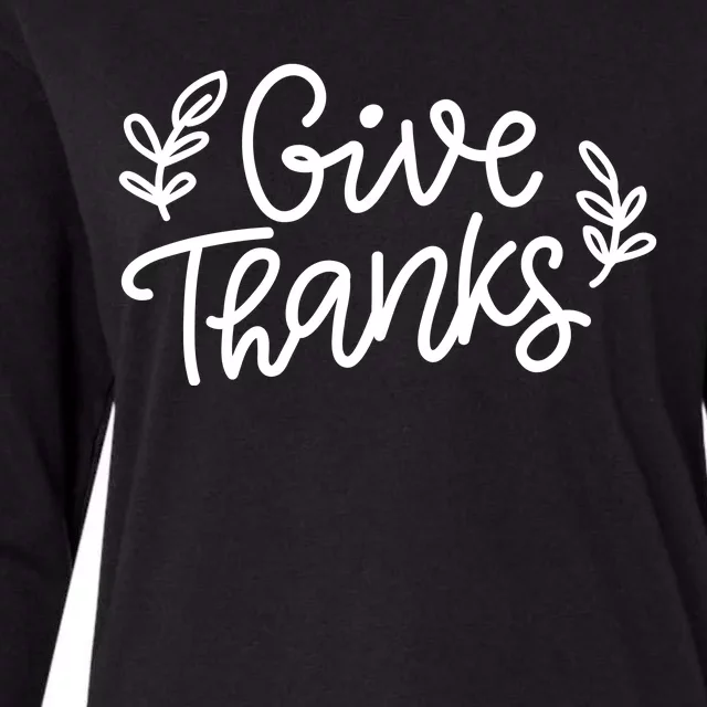 Give Thanks Holiday Thanksgiving Womens Cotton Relaxed Long Sleeve T-Shirt