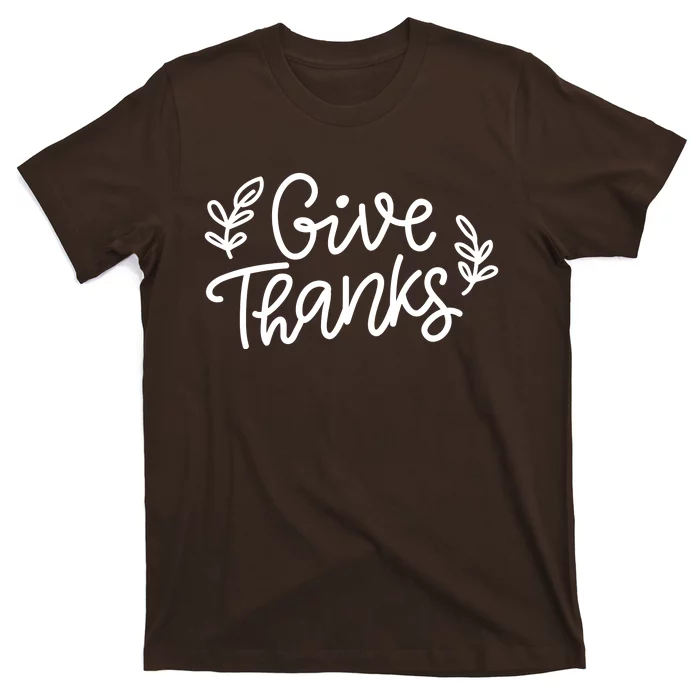 Give Thanks Holiday Thanksgiving T-Shirt