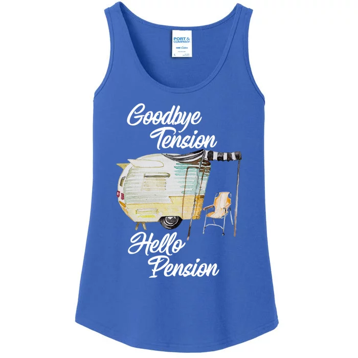 Goodbye Tension Hello Pension Camper Glamper Senior Gift Meaningful Gift Ladies Essential Tank