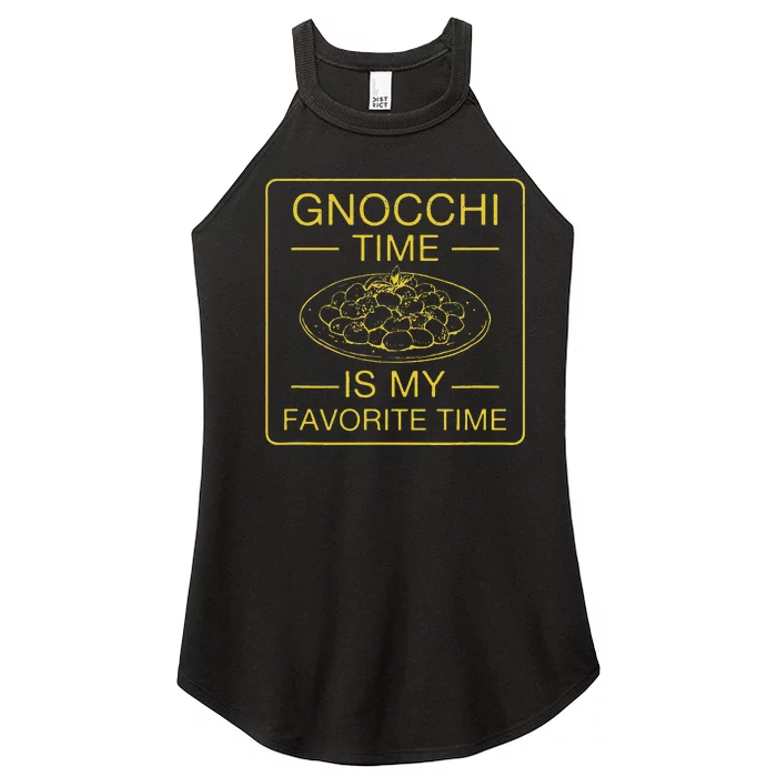 Gnocchi Time Is My Favorite Time Funny Italian Gnocchi Lover Women’s Perfect Tri Rocker Tank