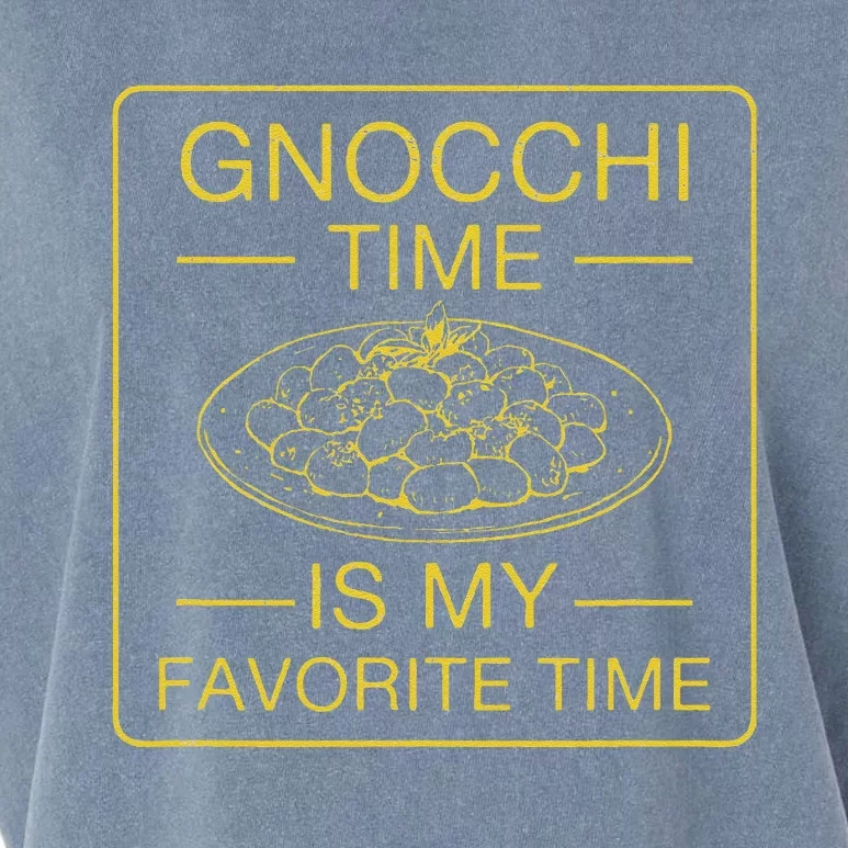 Gnocchi Time Is My Favorite Time Funny Italian Gnocchi Lover Garment-Dyed Women's Muscle Tee