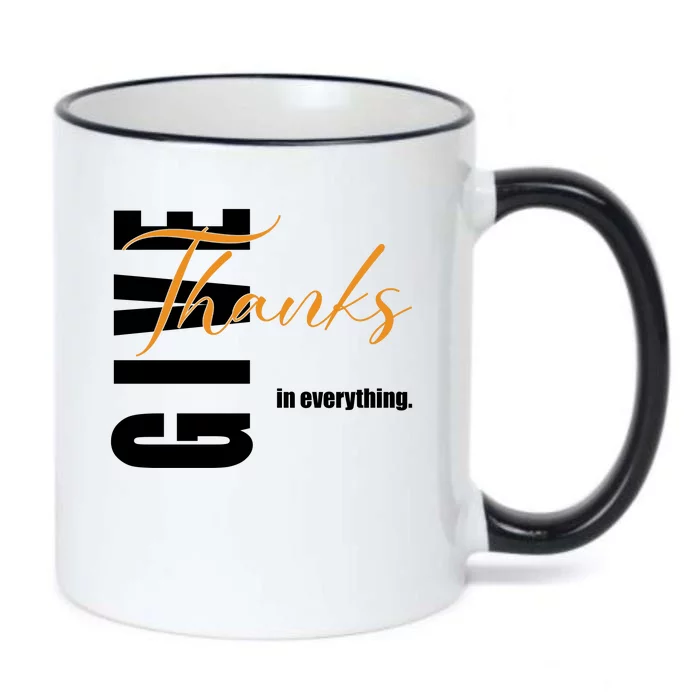 Give Thanks In Everything Thanksgiving Holiday Black Color Changing Mug