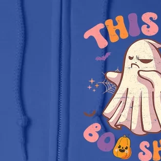 Groovy This Is Boo Sheet Ghost Spooky Halloween Vibes Gift Full Zip Hoodie