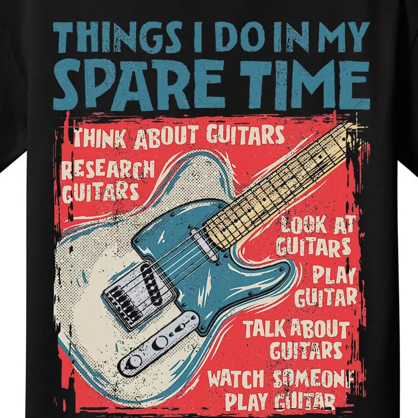 Guitar Things I Do In My Spare Time Funny Electric Guitarist Kids T-Shirt