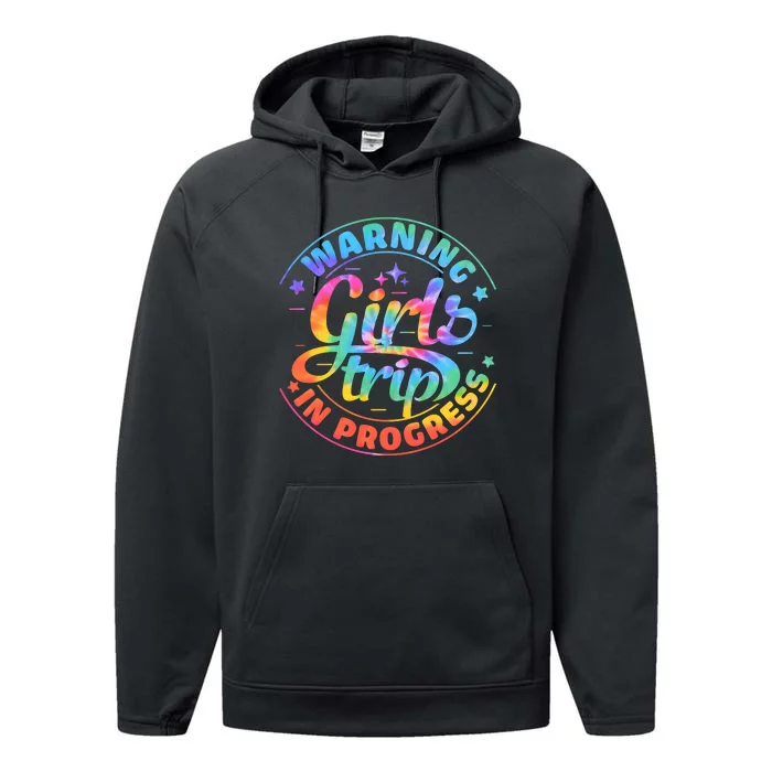 Girl Trip In Progress Tie Dye Performance Fleece Hoodie