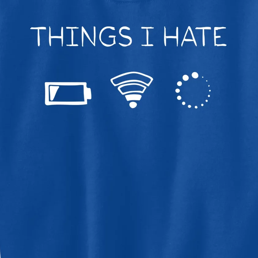 Gamers Things I Hate Gift Kids Sweatshirt