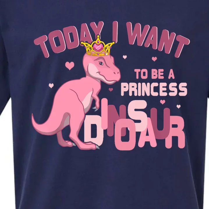 Girl Today I Want To Be A Princess A Pink Dinosaur TRex Sueded Cloud Jersey T-Shirt