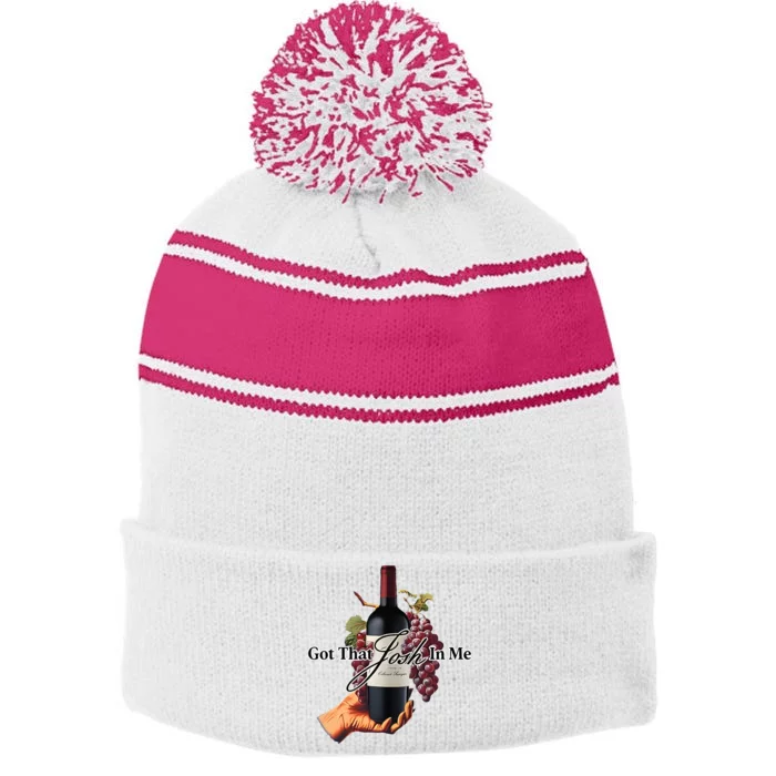 Got That Josh Wine In Me Stripe Pom Pom Beanie