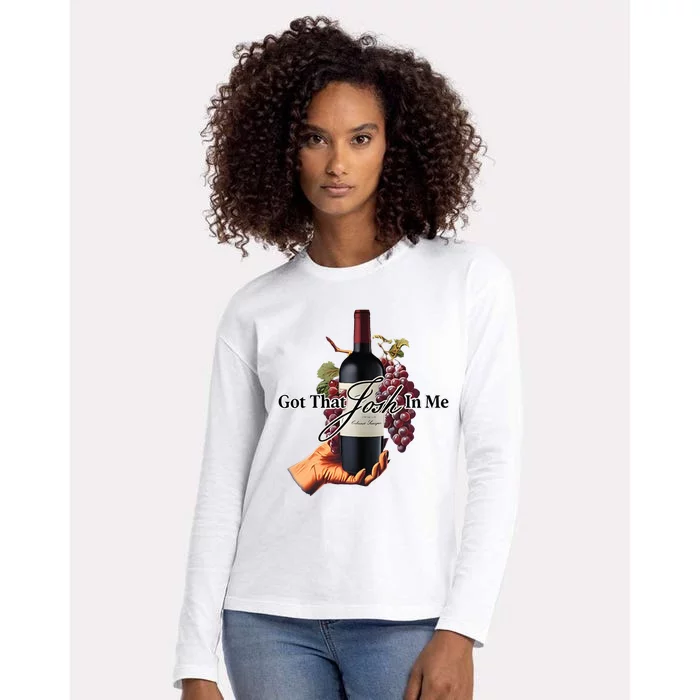 Got That Josh Wine In Me Womens Cotton Relaxed Long Sleeve T-Shirt