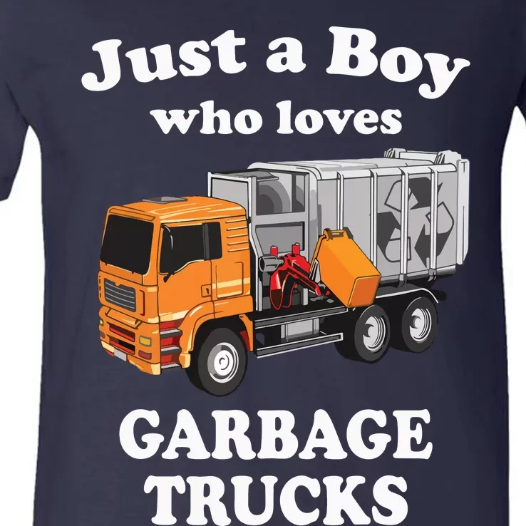 Garbage Truck Just A Boy Who Loves Garbage Trucks V-Neck T-Shirt