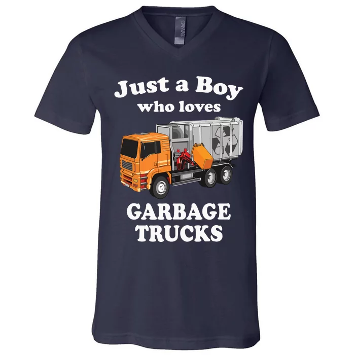 Garbage Truck Just A Boy Who Loves Garbage Trucks V-Neck T-Shirt