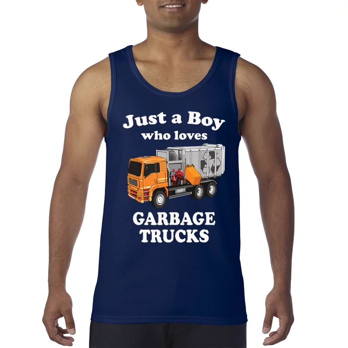 Garbage Truck Just A Boy Who Loves Garbage Trucks Tank Top