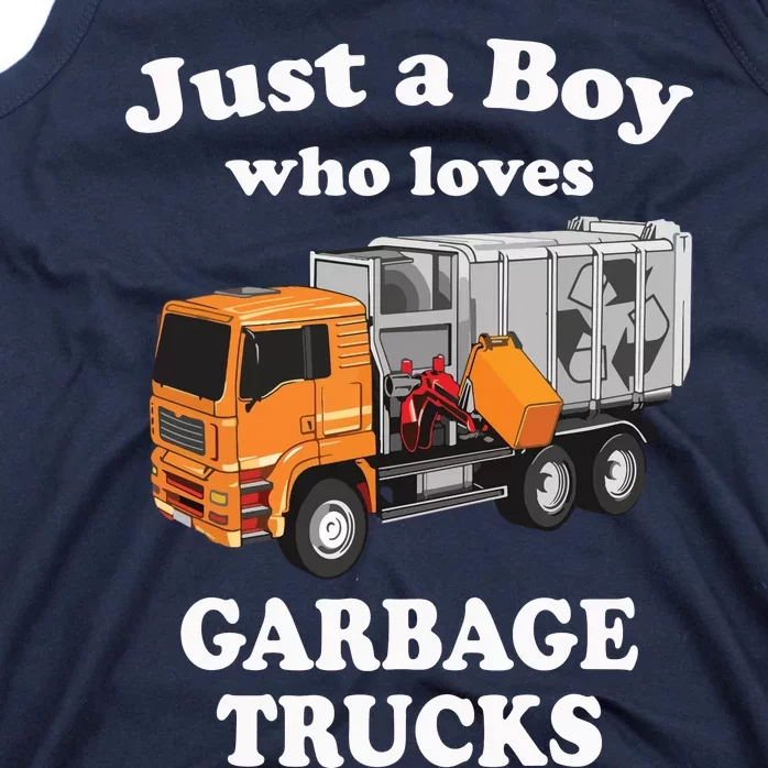 Garbage Truck Just A Boy Who Loves Garbage Trucks Tank Top