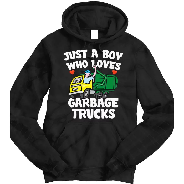 Garbage Truck Just A  Who Loves Garbage Trucks Tie Dye Hoodie