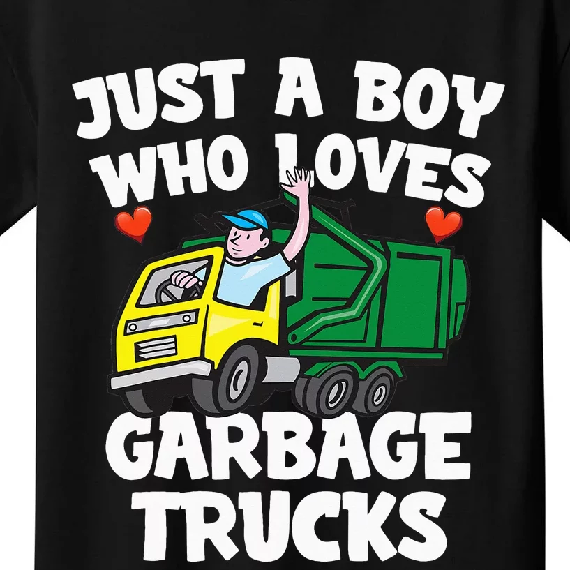 Garbage Truck Just A  Who Loves Garbage Trucks Kids T-Shirt