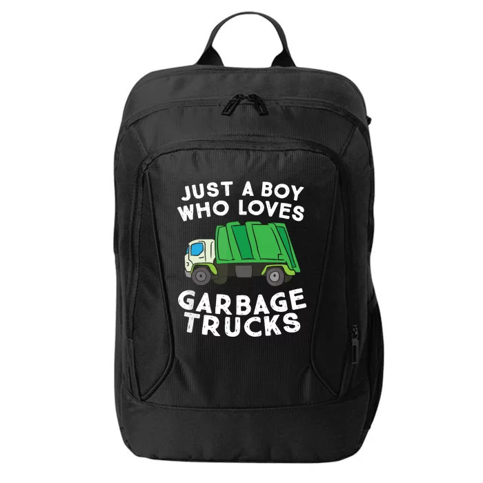 Garbage Truck Just A Boy Who Loves Garbage Trucks City Backpack