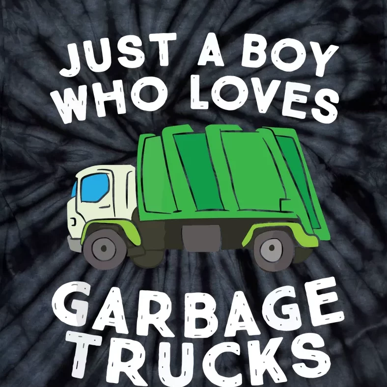 Garbage Truck Just A Boy Who Loves Garbage Trucks Tie-Dye T-Shirt