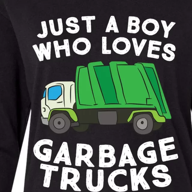 Garbage Truck Just A Who Loves Garbage Trucks Gift Womens Cotton Relaxed Long Sleeve T-Shirt