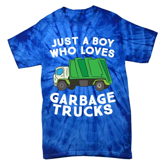 Garbage Truck Just A Who Loves Garbage Trucks Gift Tie-Dye T-Shirt