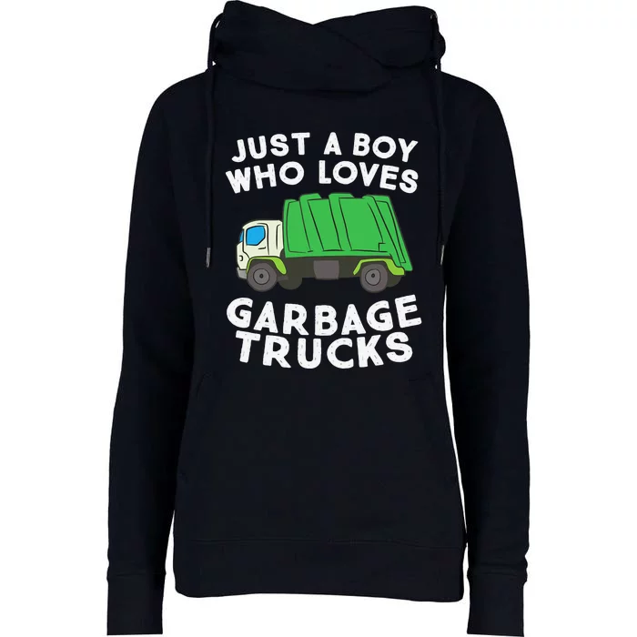 Garbage Truck Just A Boy Who Loves Garbage Trucks Womens Funnel Neck Pullover Hood