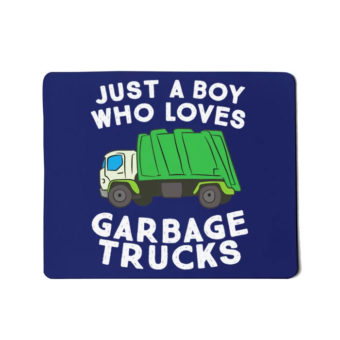 Garbage Truck Just A Boy Who Loves Garbage Trucks Mousepad