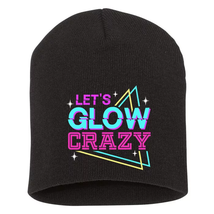 Group Team Lets A Glow Crazy Retro Short Acrylic Beanie