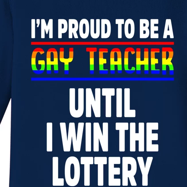 Gay Teacher Lgbt Pride Month Ally Proud Lgbtqia Great Gift Baby Long Sleeve Bodysuit