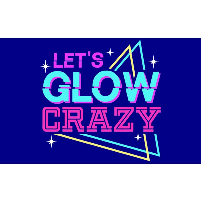 Group Team Lets A Glow Crazy Retro Colorful Bumper Sticker