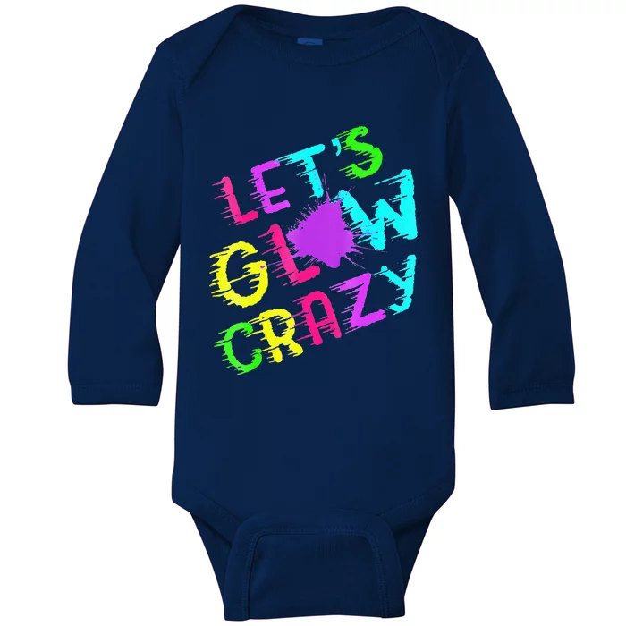 Group Team Lets A Glow Crazy Retro Colorful Baby Long Sleeve Bodysuit