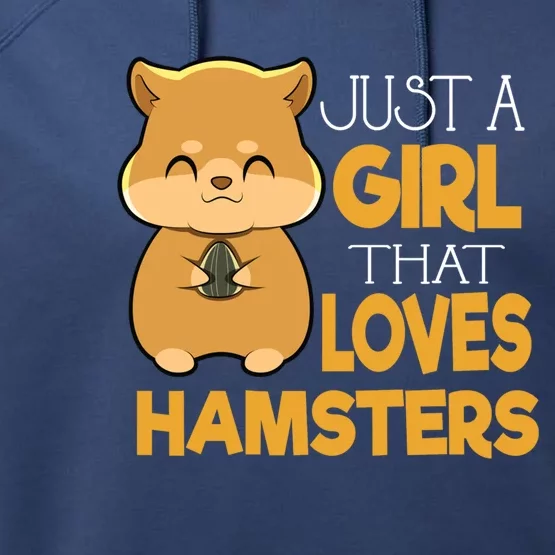 Girl That Loves Hamsters Gift Performance Fleece Hoodie