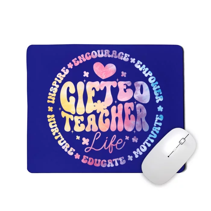 Gifted Teacher Life Appreciation Week Back To School Gift Mousepad