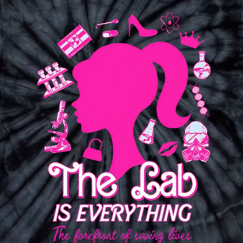 Groovy The Lab Is Everything The Forefront Of Saving Lives Tie-Dye T-Shirt