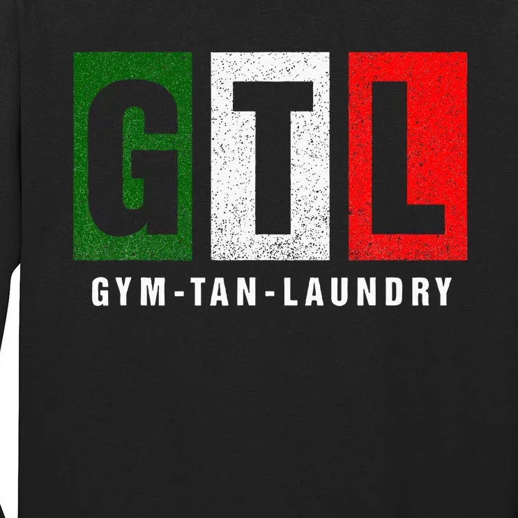 Gym Tan Laundry Gtl New Jersey Garden Nj Shore Italian Flag Tall Long Sleeve T-Shirt