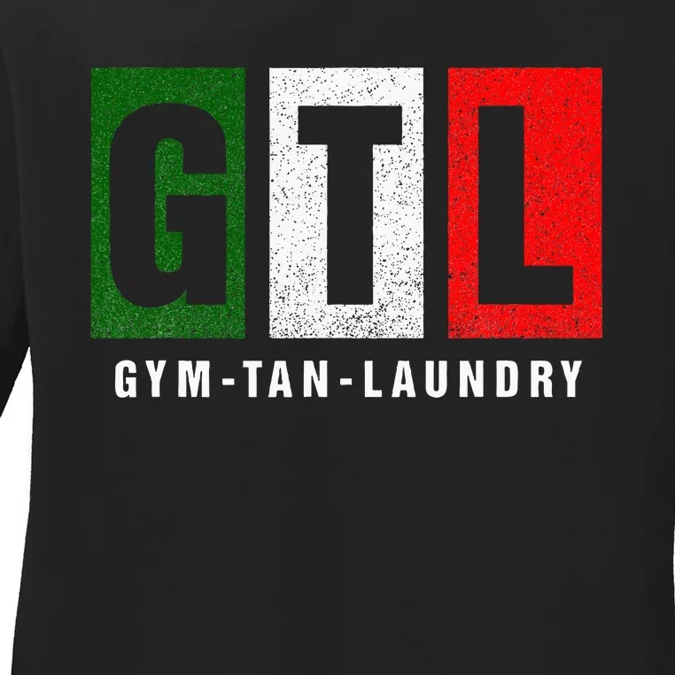 Gym Tan Laundry Gtl New Jersey Garden Nj Shore Italian Flag Ladies Long Sleeve Shirt