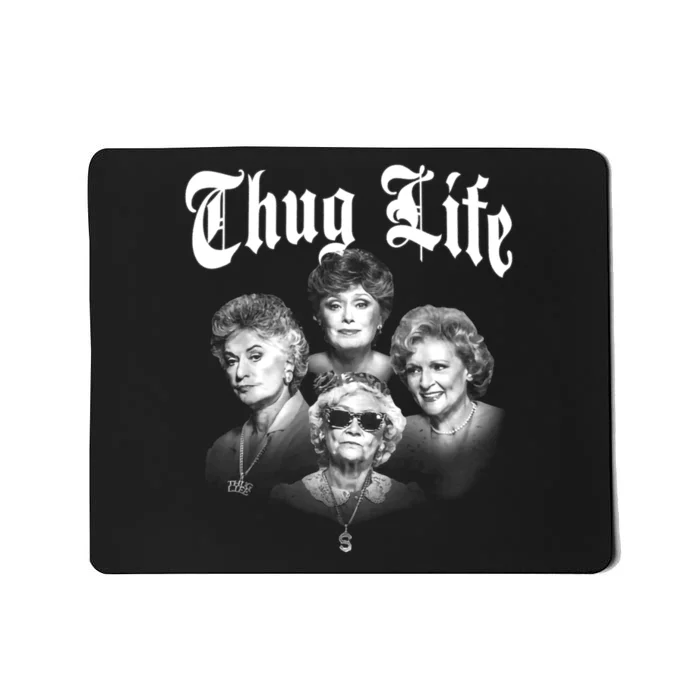 Golden Thug Life 80s Tv Sitcom Lover Fan Gift Mousepad