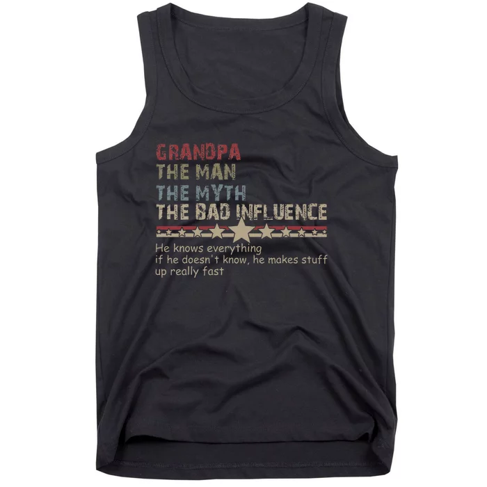 Grandpa The Man The Myth The Bad Influence Tank Top