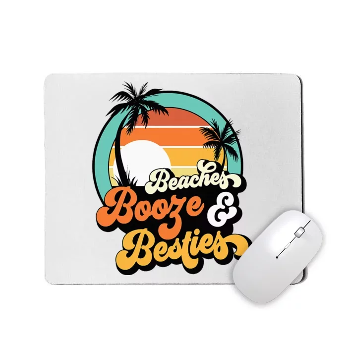 Girl Trip Matching Beaches Booze Besties Best Friends Mousepad