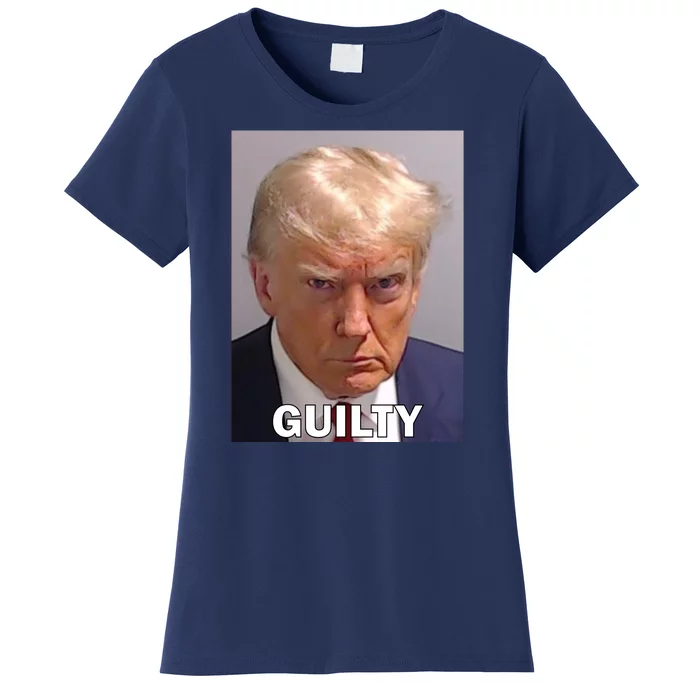 Guilty Trump Mugshot Women's T-Shirt