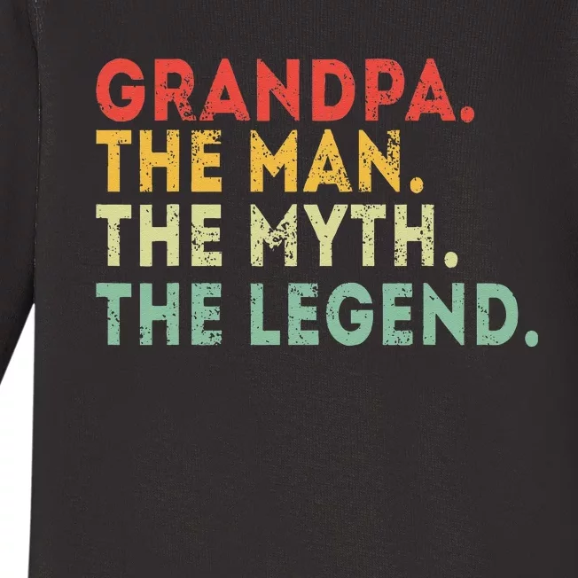 Grandpa The Man The Myth The Legend Fathers Day Gift Baby Long Sleeve Bodysuit