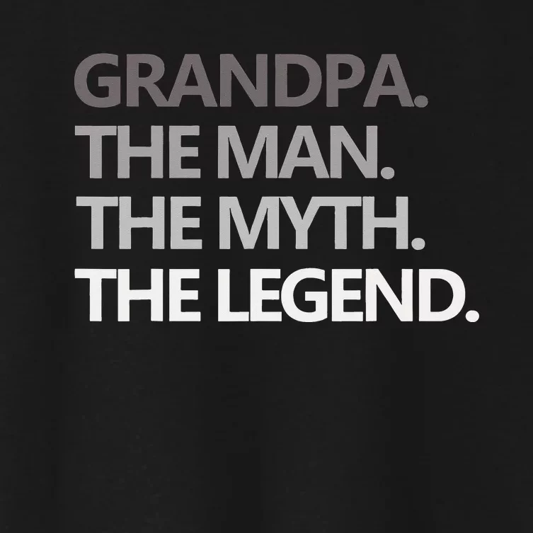 GRANDPA THE MAN THE MYTH THE LEGEND Men Gift Fathers Day Women's Crop Top Tee